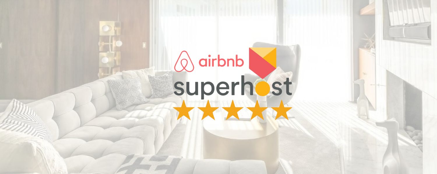 How to Become a Superhost on Airbnb: A Complete Guide